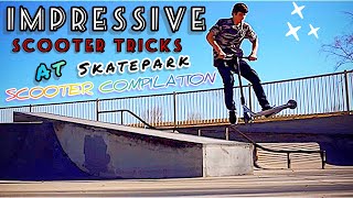 Impressive ￼Scooter Tricks at Skatepark ￼”Scooter COMPILATION” [upl. by Leizo101]