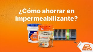 ¿Cómo ahorrar en impermeabilizante [upl. by Eenafets]