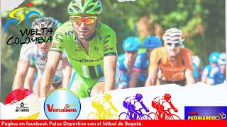 ETAPA 7 VUELTA A COLOMBIA 2022 EN DIRECTO 09062022 1404 kms [upl. by Ellenehc]