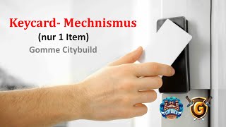 KeycardMechanismus  mit 1 Item  GommeHDnet Citybuild [upl. by Eioj]