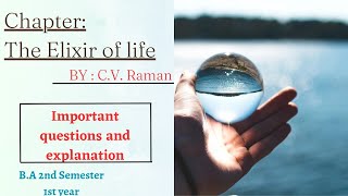 The Elixir of Life by CV Raman important questions for BA 2nd semester panjabuniversity [upl. by Ynolem218]