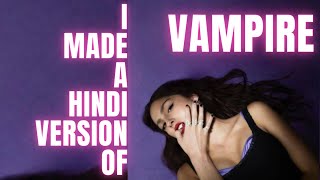 Vampire  Olivia Rodrigo Exact Hindi Translation Cover with Lyrics For Karaoke By Docsaab [upl. by Leese]