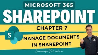 Microsoft SharePoint  Chapter 7  How To Manage Documents In SharePoint  Microsoft 365 Tutorial [upl. by Niwre719]