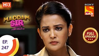 Maddam sir  Ep 247  Full Episode  7th July 2021 [upl. by Mintun]