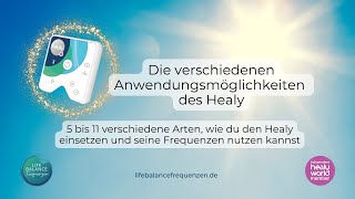 Die verschiedenen Anwendungsmöglichkeiten des Healy [upl. by Hooke628]