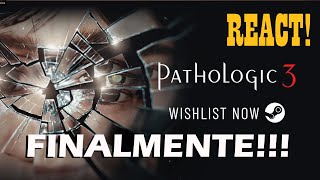 PATHOLOGIC 3 foi anunciado  React ao Teaser [upl. by Nodnarb]