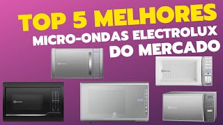 Top 5 Melhores Micro ondas Electrolux 2023 [upl. by Odessa]