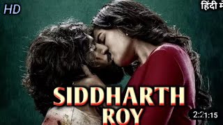 sidhdhart roy full movie hindi me viralmovie trending movie [upl. by Yhtur]