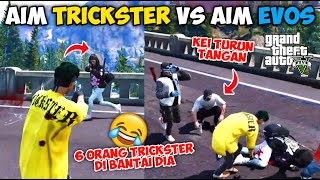 AIM STAR TRICKSTER VS AIM STAR EVOS  KEI SAMPAI TURUN TANGAN IKUT ADU AIM   GTA 5 ROLEPLAY [upl. by Anahoj]