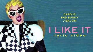 Cardi B Bad Bunny J Balvin  I LIKE IT LYRIC VIDEO [upl. by Haskel]