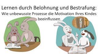 Lernen durch Belohnung und Bestrafung  Wie unbewusste Prozesse die Motivation beeinflussen [upl. by Lash186]