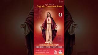 Primeira sextafeira do mês é com o Sagrado Coração de Jesus casadamãe reparação gratidão amor [upl. by Nehtanhoj196]