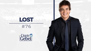 Dante Gebel 76  Lost [upl. by Myrah]