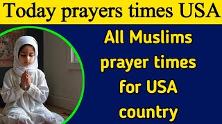 Today Muslim prayer times in USA America [upl. by Carrew]