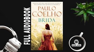 Brida by Paulo CoelhoBrida FULL AUDIOBOOK [upl. by Acinahs]