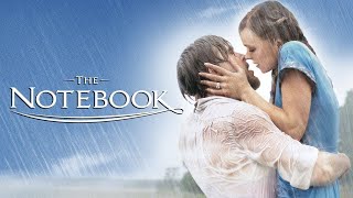 The Notebook 2004 Movie  Ryan Gosling Rachel McAdams James G  Review And Facts [upl. by Refeinnej]