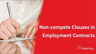 NonCompete Clauses in Employment Contracts [upl. by Aihsatsan]