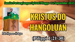 Jamita Partangiangan Epistel Minggu 24 September 2023 Pilippi 12130 haposanhutapea [upl. by Lesley]