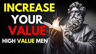 How To BECOME A High Value Man  STOICISM [upl. by Anielram560]