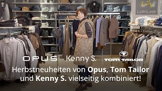 Modetrends Herbstneuheiten von Opus Tom Tailor und Kenny S vielseitig kombiniert [upl. by Dlawso890]