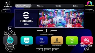 eFootball 2024 PPSSPP Chelito 19  PES 2024 PSP C19 ISO No SaveData amp No Textures Graphics 4K [upl. by Ainej990]