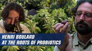 Henri Boulard at the roots of probiotics [upl. by Fulmis]