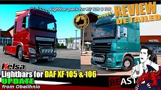 ETS2  UPDATE tuning mod quotKelsa Lightbars for DAF XF 105106quot by Obelihnio  review [upl. by Ahseiyn813]