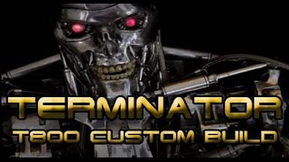 Terminator T800 final build [upl. by Lahsiv]