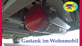 Fest eingebauter Gastank im Wohnmobil  Nr 119 [upl. by Martelli900]