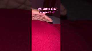 9 Month Baby Movement in Mommy’s Belly with Baby GIRL 💕🧿🌸 shorts youtubeshorts ytshorts [upl. by Ecinahs]