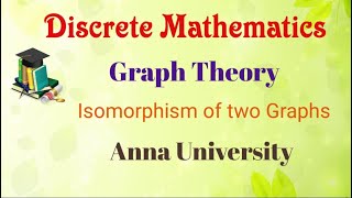 Isomorphism of two Graphs  Graph Theory  DM [upl. by Absalom]