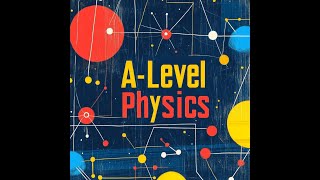 Edexcel International ALevel Physics Impulse [upl. by Boyd81]