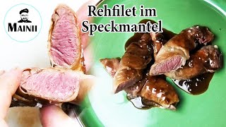 Rehfilet im SchinkenSpeckmantel selber machen Rezept  Mainii [upl. by Eedyah332]