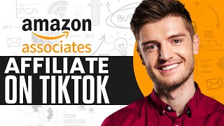 Amazon Affiliate Marketing On TikTok 2024  Step By Step Tutorial [upl. by Sukcirdor585]