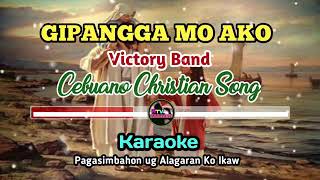 gipangga mo ako karaoke by victory band [upl. by Analed]