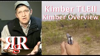 Kimber Overview  Kimber TLE II Review amp Field Strip [upl. by Donela]