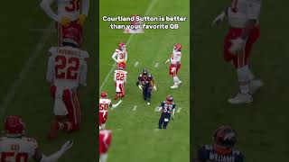 Courtland Sutton is the best quarterback in the league broncos nfl [upl. by Kellsie]