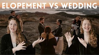 Elopement VS Wedding  Which ones right for YOU [upl. by Eskil841]