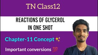 Reactions of Glycerol in One shot 🔥Hydroxy Compounds and Ethers Class12TN Class12 [upl. by Sibylle]