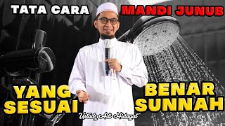 TATA CARA MANDI JUNUB YANG BENAR SESUAI SUNNAH USTADZ ADI HIDAYAT TERBARU [upl. by Naic]