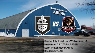 Capital City Knights vs Wolverines HA  November 23 2024 [upl. by Decima]