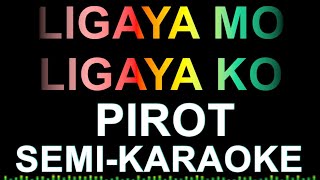 LIGAYA MO LIGAYA KOKARAOKE [upl. by Elisabetta]