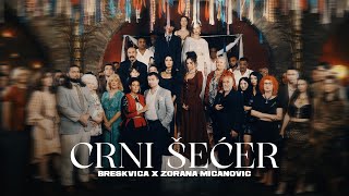 BRESKVICA X ZORANA MICANOVIC  CRNI SECER 🖤 OFFICIAL VIDEO  ALBUM TURBO i FOLK [upl. by Oralla]