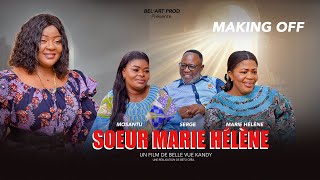 SOEUR MARIE HÉLÉNE MAKING OFF  Nouveau Film congolais BelArt prod Septembre 2024 [upl. by Niwrehs]