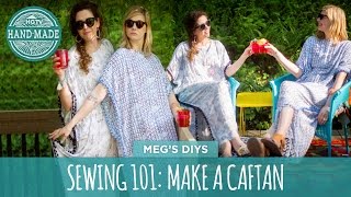 Sewing 101 Make a Caftan HGTV Handmade [upl. by Yecaw]