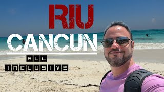 ASÍ es el RIU CANCUN ALL INCLUSIVE en México 🇲🇽 Mi honesta Opinión [upl. by Basil]