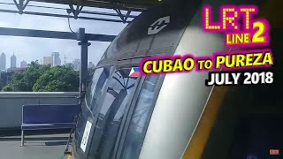 LRT2  Train to Pureza  July 2018 [upl. by Nahtanhoj]