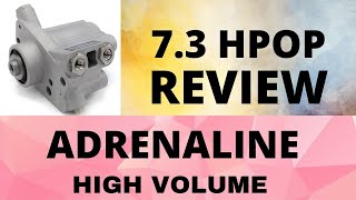 73 POWER STROKE ADRENALINE HPOP REVIEW [upl. by Allayne862]