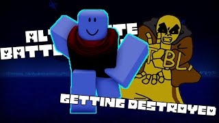 Getting Destroyed  Alternate Battlegrounds [upl. by Akibma]