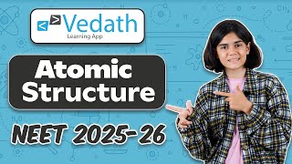 Lecture 1  Atomic Structure  Chemistry  Class 11 Pragami NEET 202526  Vedath [upl. by Adnylem25]